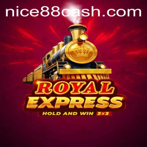 Discover the Thrills of RoyalExpress: A New Gaming Adventure with Nice88